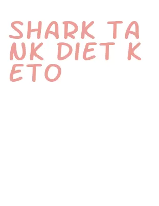 shark tank diet keto