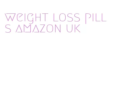 weight loss pills amazon uk