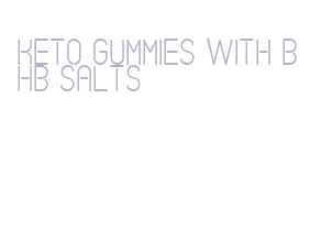 keto gummies with bhb salts