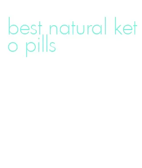 best natural keto pills