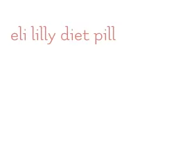 eli lilly diet pill