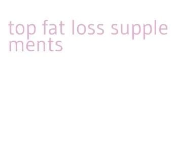 top fat loss supplements