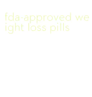 fda-approved weight loss pills