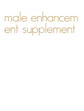 male enhancement supplement