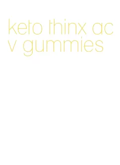 keto thinx acv gummies