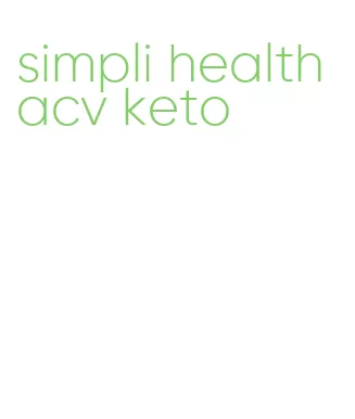 simpli health acv keto