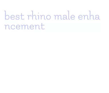 best rhino male enhancement