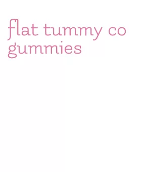 flat tummy co gummies