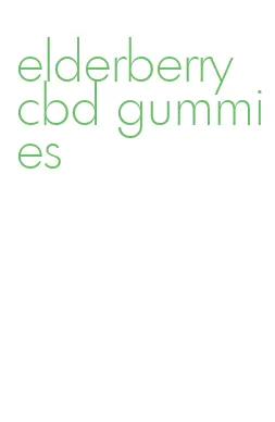 elderberry cbd gummies