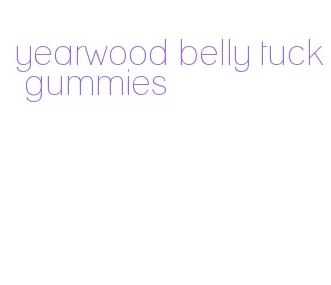 yearwood belly tuck gummies