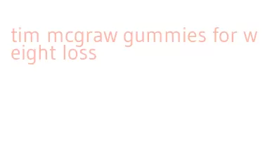 tim mcgraw gummies for weight loss