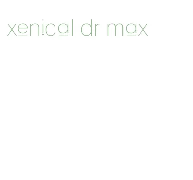 xenical dr max