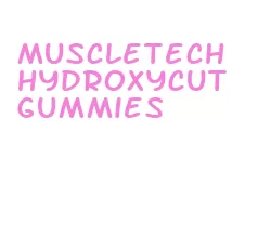 muscletech hydroxycut gummies