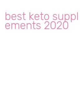 best keto supplements 2020