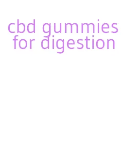 cbd gummies for digestion