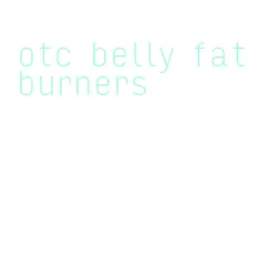 otc belly fat burners