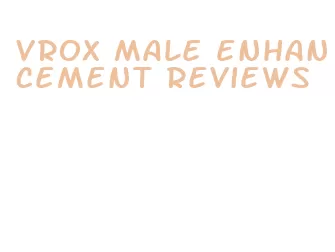 vrox male enhancement reviews