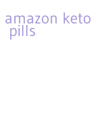 amazon keto pills