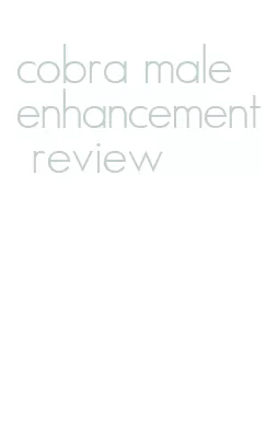 cobra male enhancement review