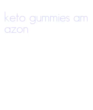 keto gummies amazon