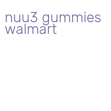 nuu3 gummies walmart