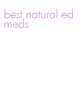 best natural ed meds