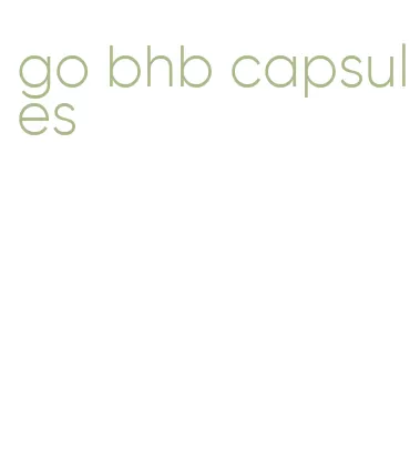 go bhb capsules