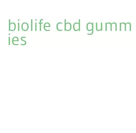 biolife cbd gummies