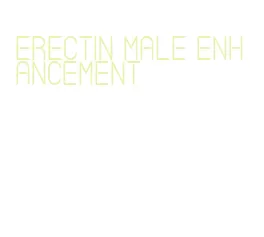 erectin male enhancement