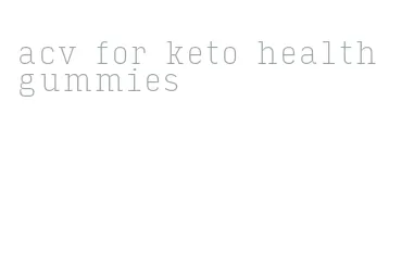 acv for keto health gummies