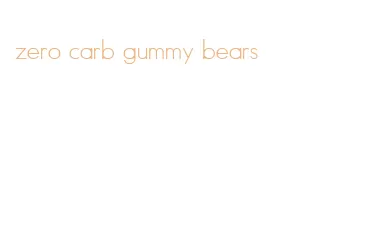 zero carb gummy bears