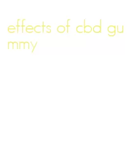 effects of cbd gummy