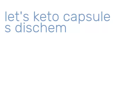 let's keto capsules dischem