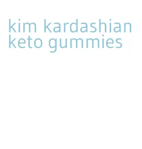 kim kardashian keto gummies