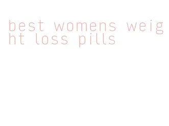 best womens weight loss pills