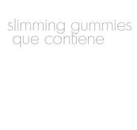 slimming gummies que contiene