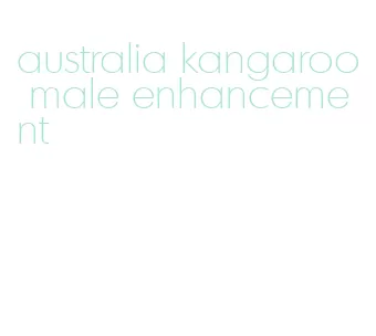 australia kangaroo male enhancement