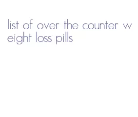 list of over the counter weight loss pills