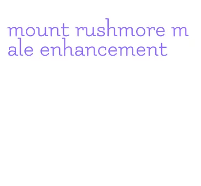 mount rushmore male enhancement