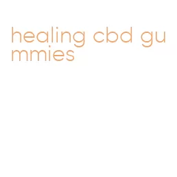 healing cbd gummies