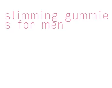 slimming gummies for men