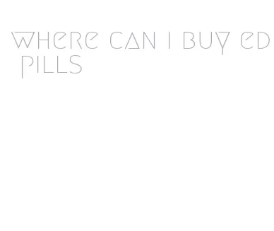 where can i buy ed pills