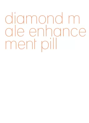 diamond male enhancement pill