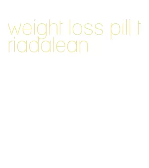 weight loss pill triadalean