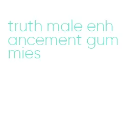 truth male enhancement gummies