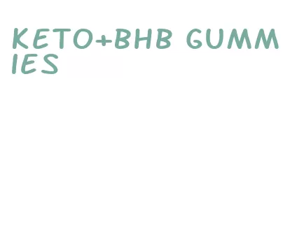 keto+bhb gummies