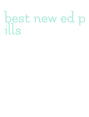 best new ed pills