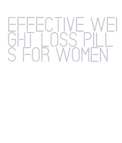 effective weight loss pills for women