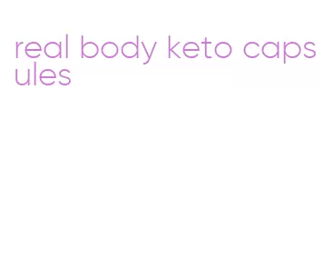 real body keto capsules