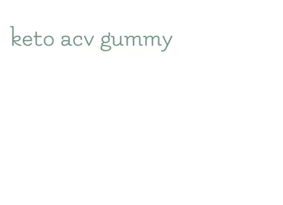 keto acv gummy